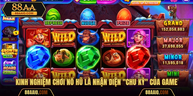 Kinh nghiệm chơi nổ hũ là xem xét chênh lệch giữa các biểu tượng